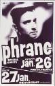 Phranc, at Pine Street Theatre, Portland, OR, January 26, and at The Backstage, Seattle, WA, January 27, 1990