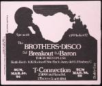 The Brothers Disco, DJ Breakout, DJ Baron, The Funky 4 Plus 1, at The T Connection, Bronx, NY, March 30 1980