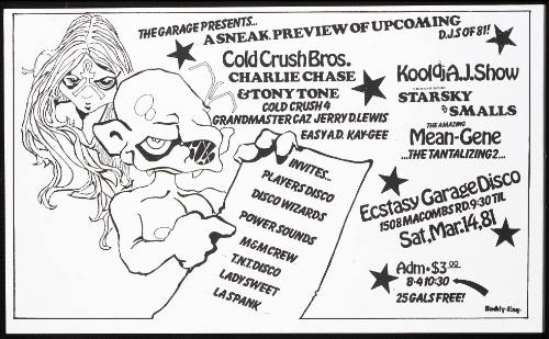 The Garage Presents ... A Sneak Preview of Upcoming D.J.s of 81!:  Cold Crush Bros., Cold Crush 4, Kool DJ A.J. Show, Starsky, DJ Smalls, the Amazing Mean-Gene, the Tantilizing 2, at the Ecstasy Garage Disco, New York, NY, March 14, 1981