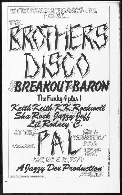 The Brothers Disco: DJ Breakout, DJ Baron, The Funky 4 Plus 1, at the P.A.L., New York, NY, November 17, 1979