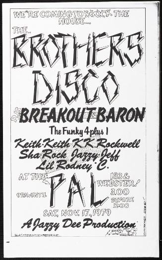 The Brothers Disco: DJ Breakout, DJ Baron, The Funky 4 Plus 1, at the P.A.L., New York, NY, November 17, 1979