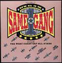 We're All in the Same Gang / We're All in the Same Gang (Radio Special) + Tellin' Time (Mike's Rap)