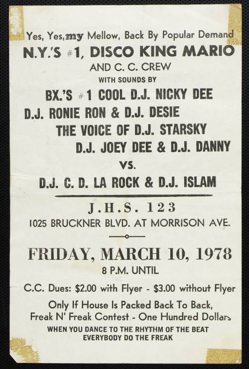 Disco King Mario and C.C. Crew, D.J. Nicky Dee, D.J. Ronie Ron & D.J. Desie, D.J. Starsky, D.J. Joey Dee & D.J. Danny Vs. D.J.  C. D. La Rock & D.J. Islam, at J.H.S. 123, Bronx, New York, March 10, 1978