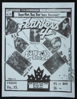 Super Bad, Bad, Bad "Jam Session":  Fearless 4, D.L.B., Hearbeat Bro's, Tito, and Dr. Shock, at South Norwalk Comm. Center, Norwalk, CT, February 15, 1985