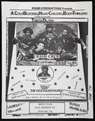 A  Cold Blooded, Heart Chilling, Body-thrilling Throw Down with Crash Crew, DJ Mix Master Mike, The Vice Squad Family, and DJ Sundance, at Boys Club, Passaic, NJ, February 18, 1983