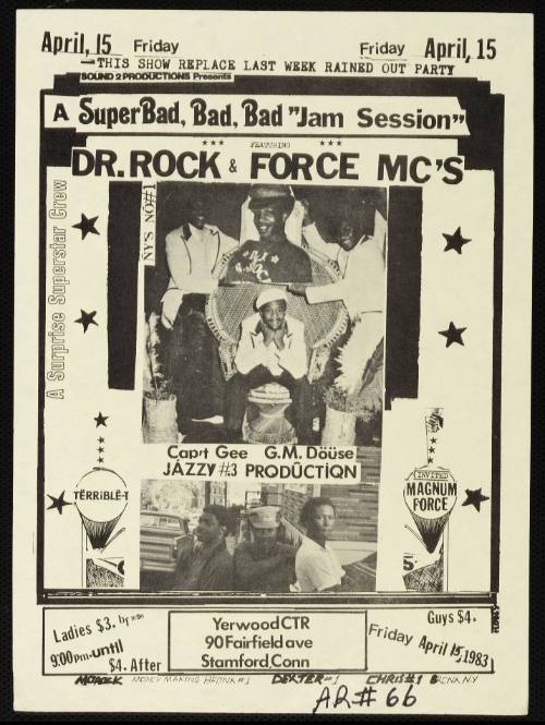 A Super Bad, Bad, Bad "Jam Session" Featuring Dr. Rock & Force MC's, Stamford, CT, Friday, April 15, 1983