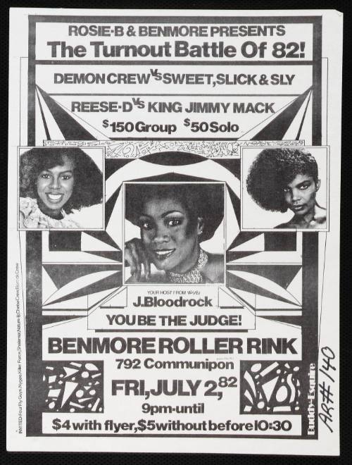 Rosie-B & Benmore Presents The Turnout Battle of 82! Demon Crew Vs. Sweet, Slick & Sly and Reese-D Vs. King Jimmy Mack at Benmore Roller Rink, Friday, July 2, 1982