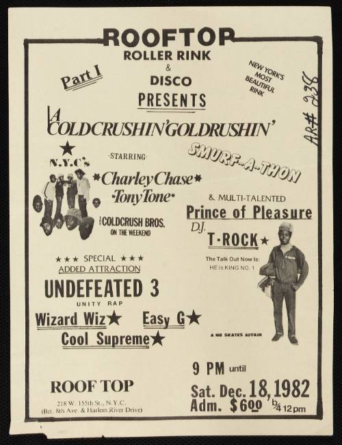 Rooftop Roller Rink & Disco Presents A Cold Crushin' Gold Rushin' Smurf-A-Thon Starring Charley Chase, Tony Tone, Cold Crush Brothers, Roof Top Roller Rink, New York, NY December 18, 1982