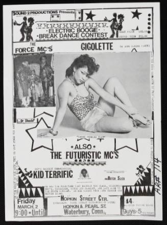 Sound 2 Productions Presents Electric Boogie Break Dance Contest Featuring the Force MCs, Gigolette, The Futuristic MCs, Hopkin Street Center, Waterbury, CT, March 2, 1984