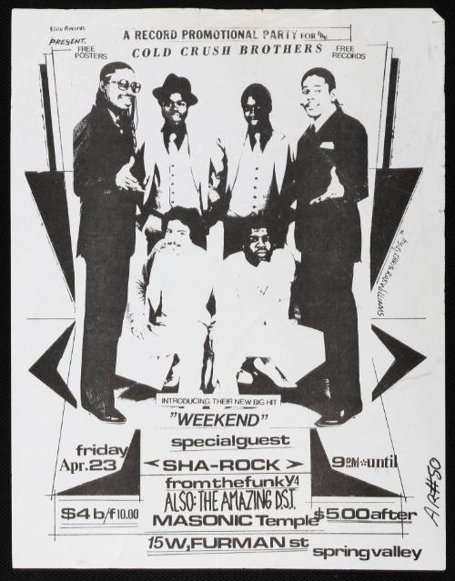 Elite Records Present A Record Promotional Party for the Cold Crush Brothers, Sha-Rock, Masonic Temple, Spring Valley, NY, April 23, 1982
