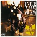 Enter the Wu-Tang (36 Chambers)