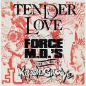 Tender Love (Extended Vocal Remix) / Tender Love (Extended Instrumental Remix)
