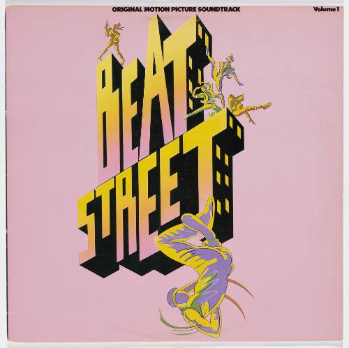 Beat Street: Original Motion Picture Soundtrack, Volume 1