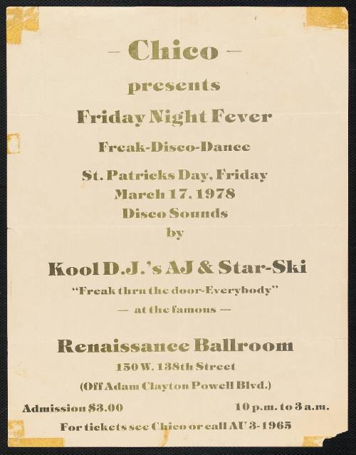 Chico presents Friday Night Fever Freak-Disco-Dance with Disco Sounds by Kool DJs AJ and Starski, St. Patrick's Day March 17, 1978