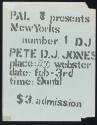 PAL presents New York's Number One DJ, Pete DJ Jones at 2255 Webster, February 3