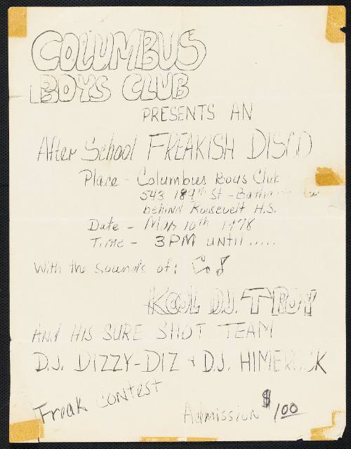 An After School Freakish Disco with Kool D.J. Troy and His Sure Shot Team, D.J. Dizzy-Diz, and D.J. Himerock, Columbus Boys Club, New York City, New York, March 10, 1978