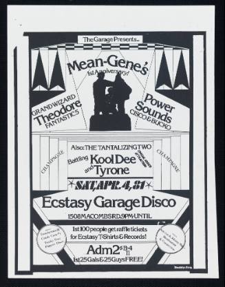 Mean Gene's first anniversary!, with Grand Wizard Theodore and the Fantastic 5, Power Sounds, Tantalizing Two, and Kool Dee & Tyrone, at the Ecstasy Garage, Bronx, April 4, 1981