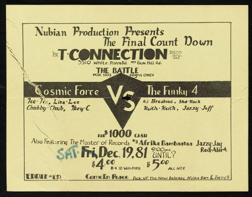 Afrika Bambaataa & the Cosmic Force versus the Funky 4, at the T-Connection, Bronx, NY, December 19, 1981