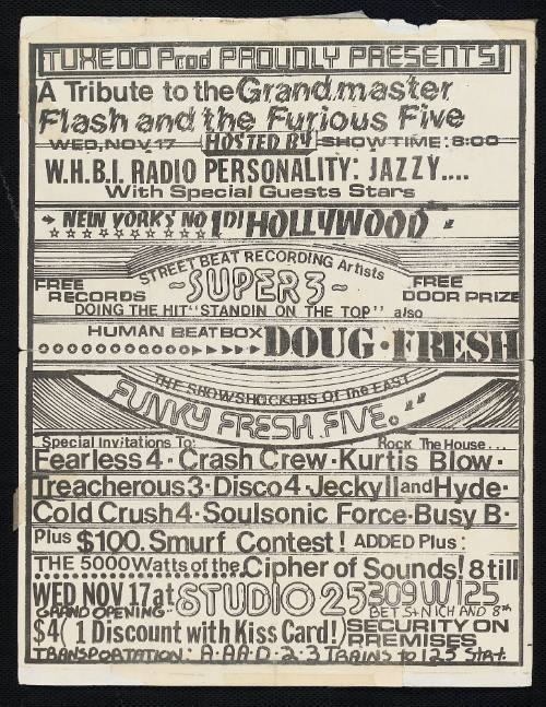 A Tribute to the Grandmaster Flash and the Furious 5, with DJ Hollywood, Super 3, Doug [E.] Fresh, and the Funky Fresh 5, at Studio 25, Bronx, NY, November 17, 1982