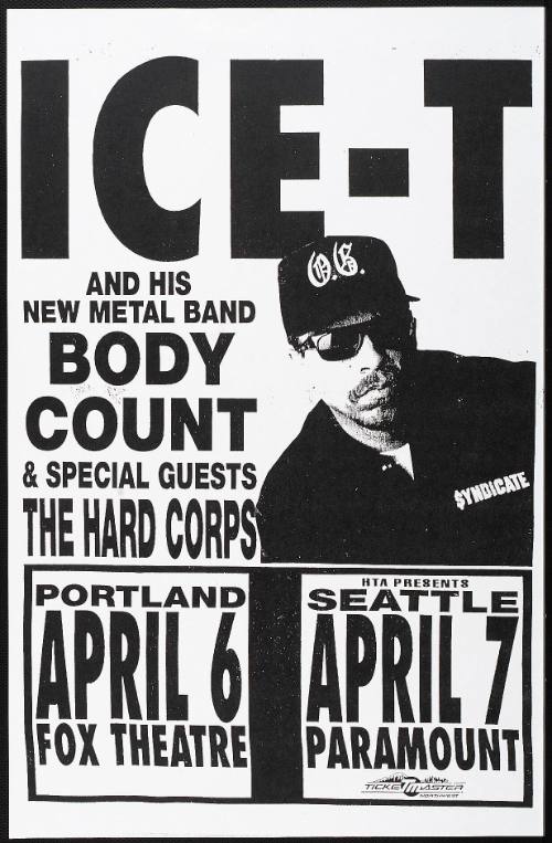 Ice-T with Body Count, The Hard Corps, at The Fox Theatre, Portland, OR, April 6, 1992 + at The Paramount Theatre, Seattle, WA, April 7, 1992