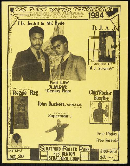The First Winter Throwdown:  Dr. Jeckll & Mr. Hyde [i.e. Dr. Jekyll & Mr. Hyde], D.J. A.J., Reggie Reg, John Duckett, Superman-J, Busy Bee, at the Stratford Roller Park, Stratford, CT, October 20, 1984