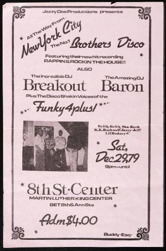 The Brothers Disco: DJ Breakout, DJ Baron, Funky 4 Plus 1, at 8th St. Center, December 29, 1979