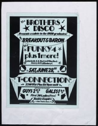 The Brothers Disco, The Funky 4 Plus 1 More, at T Connection, Bronx, NY, June 28, 1980 / The Brothers Disco, The Funky 4 Plus 1, at Hamilton-Madison House, NY [?], April 11, 1980