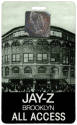 Jay-Z Brooklyn "All Access" Pass